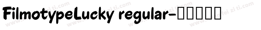 FilmotypeLucky regular字体转换